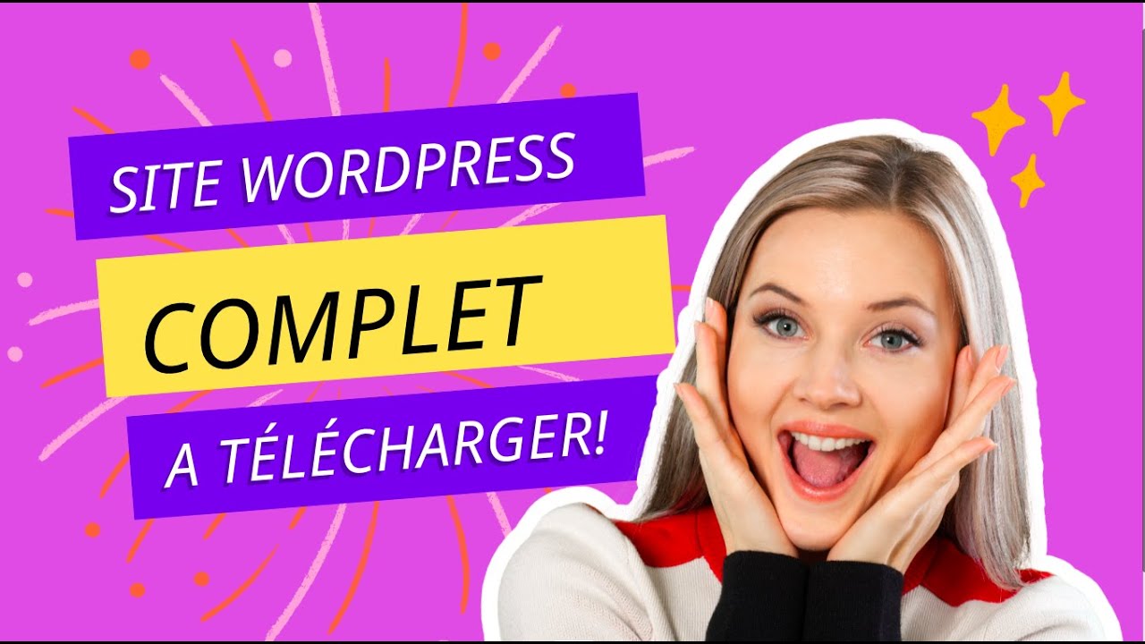 CRÉEZ VOTRE SITE WEB PROFESSIONNEL WORDPRESS GRATUIT TUTORIEL FACILE (SITE  TOUT FAIT A TÉLÉCHARGER)