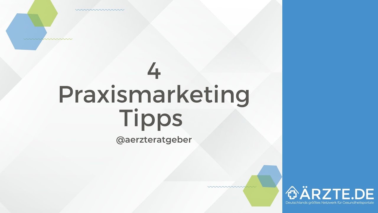 4 Tipps f&uuml;rs Praxismarketing