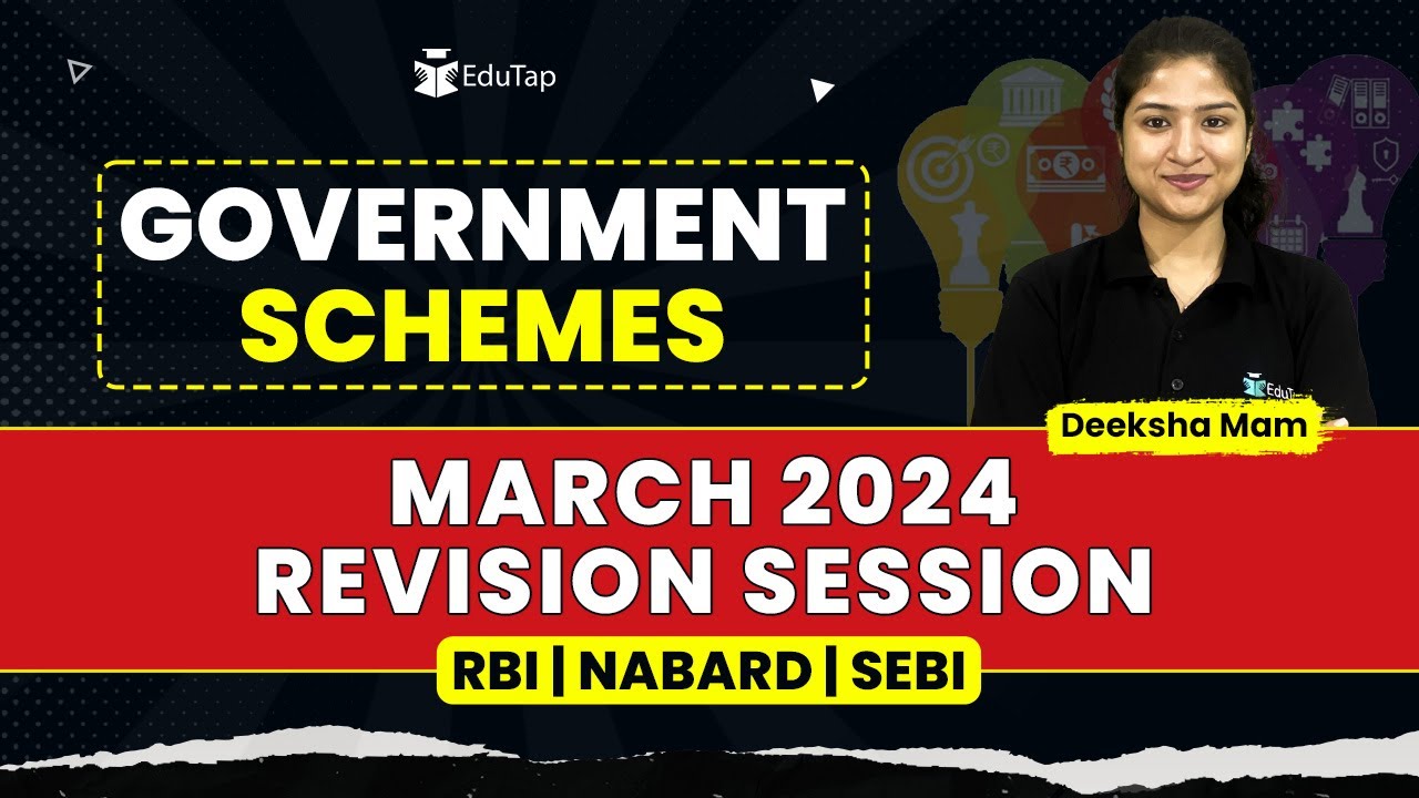 March Month Govt Scheme Revision 2024 | Important Government Schemes for RBI and NABARD Exam |EduTap