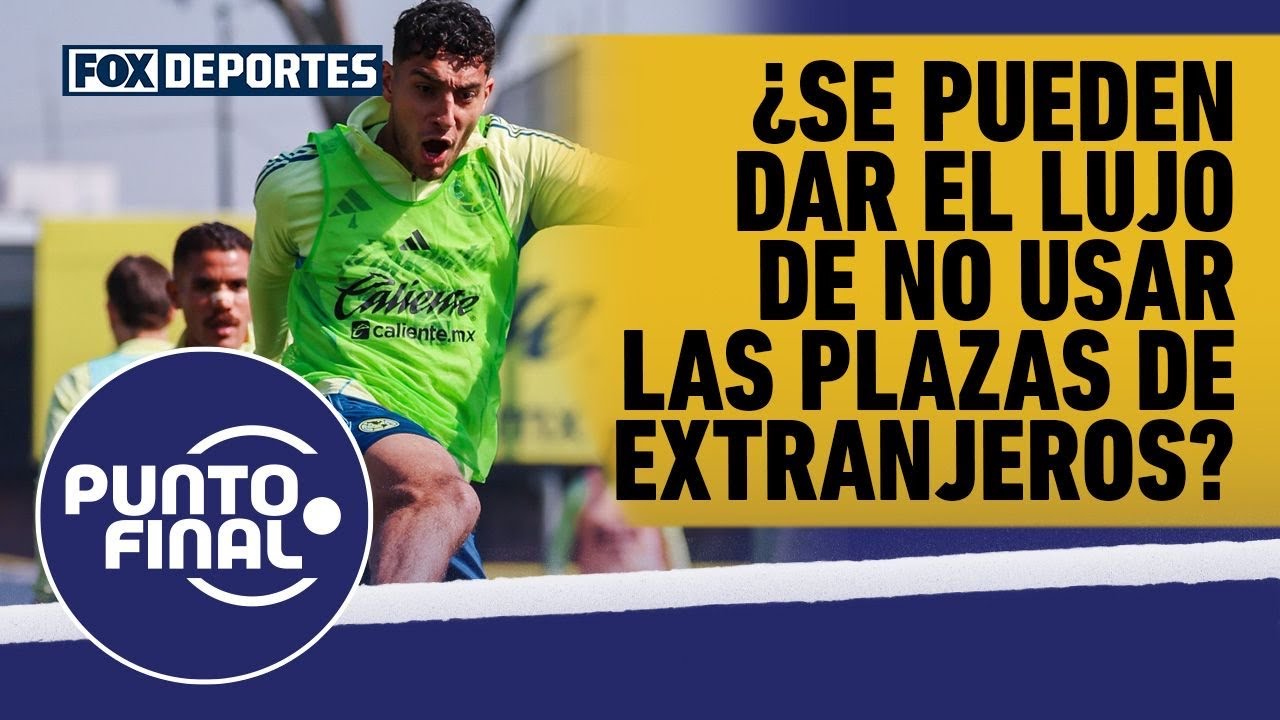 😮‍💨💥 ¿PUEDE GUARDAR LA PLAZA DE EXTRANJEROS? Con la presión de competir | Punto Final