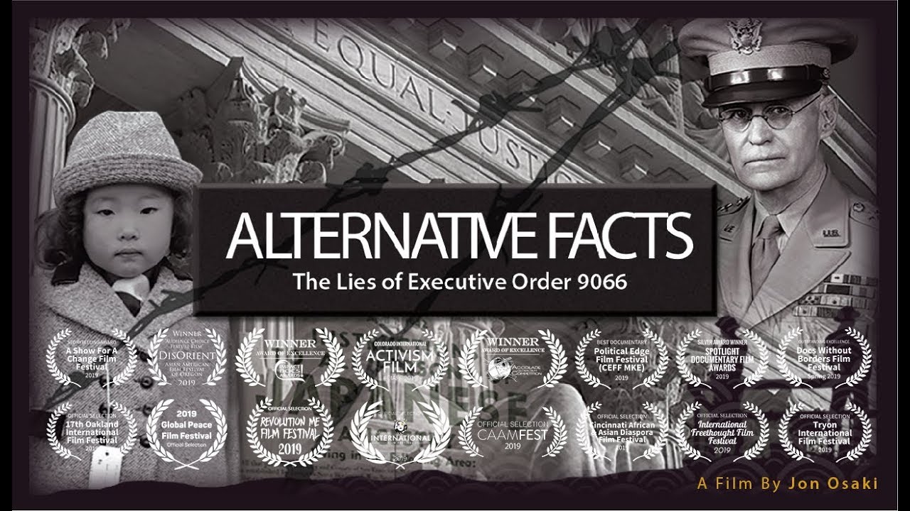 ALTERNATIVE FACTS: The Lies of Executive Order 9066 Trailer