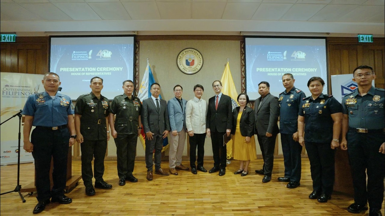 2025 Metrobank Foundation Outstanding Filipinos Presentation Ceremony at  House of Representatives