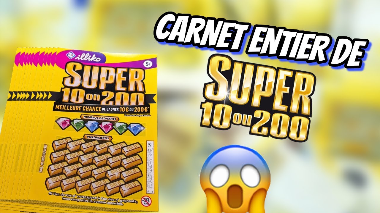 (300€) Je GRATTE un CARNET ENTIER de SUPER 10 OU 200 ! 🍀