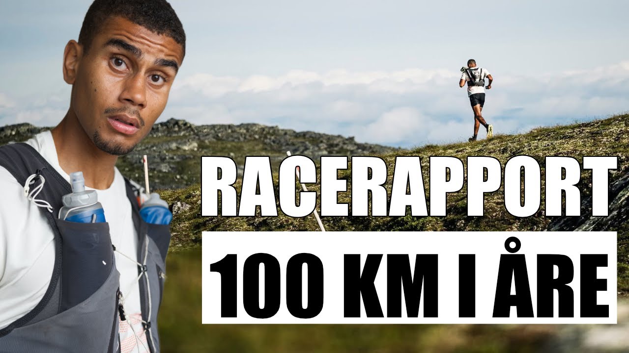 Fjällmaraton 100 km – allt om mitt brutala lopp i Åre (Racerapport)