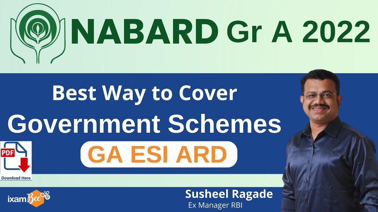 NABARD  2022 | Best Way to cover Government Schemes | GA, ESI & ARD  | By Susheel Ragade