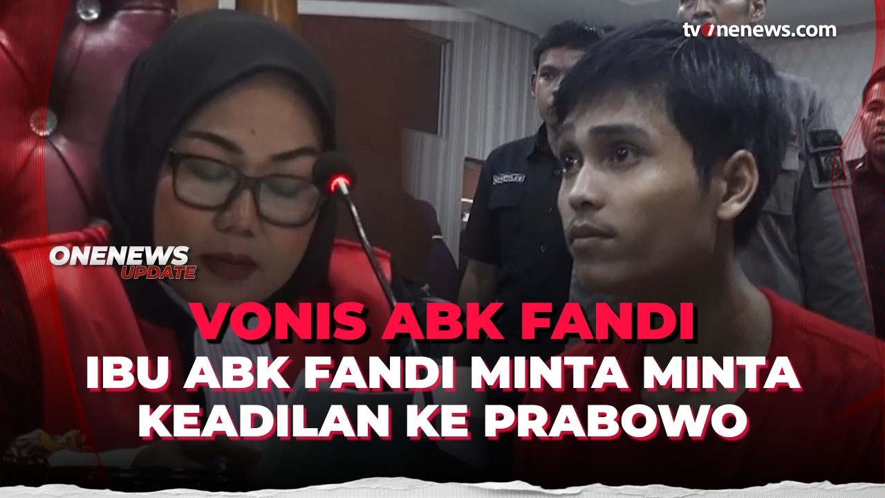 ABK Fandi Divonis 5 Tahun Penjara, Keluarga Tidak Terima | OneNews Update