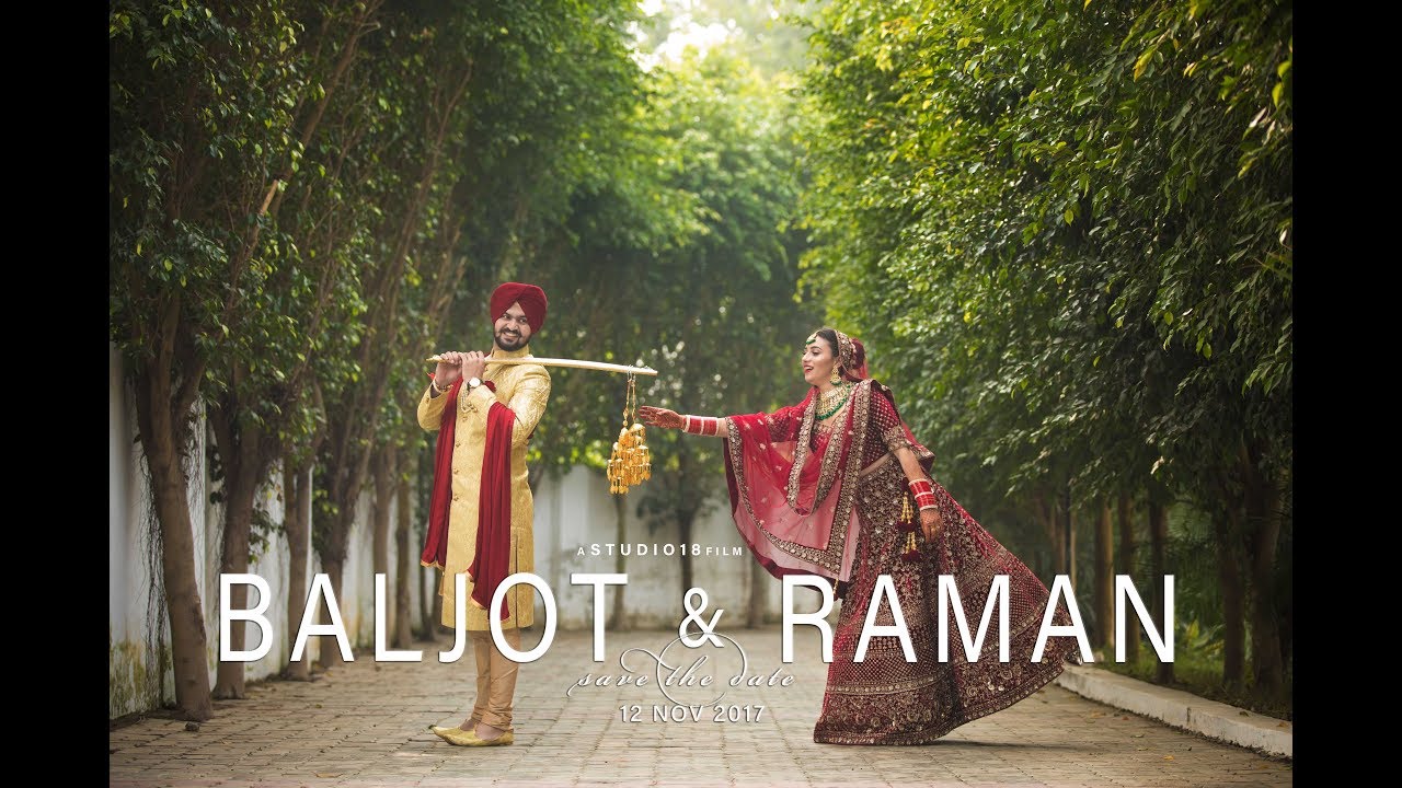 BALJOT+RAMAN || A FILM BY STUDIO18 AMRITSAR | SIKH WEDDING | PHOTOGRAPHY |