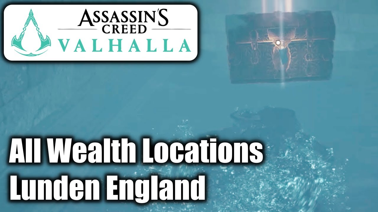 Assassin's Creed Valhalla - All Wealth Locations - Lunden England