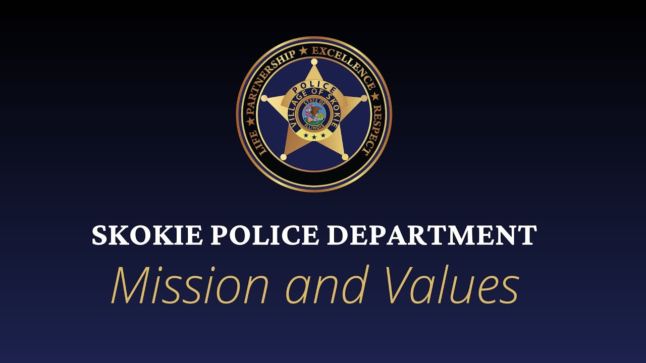 Skokie Police Department Mission and Values Statement 2023