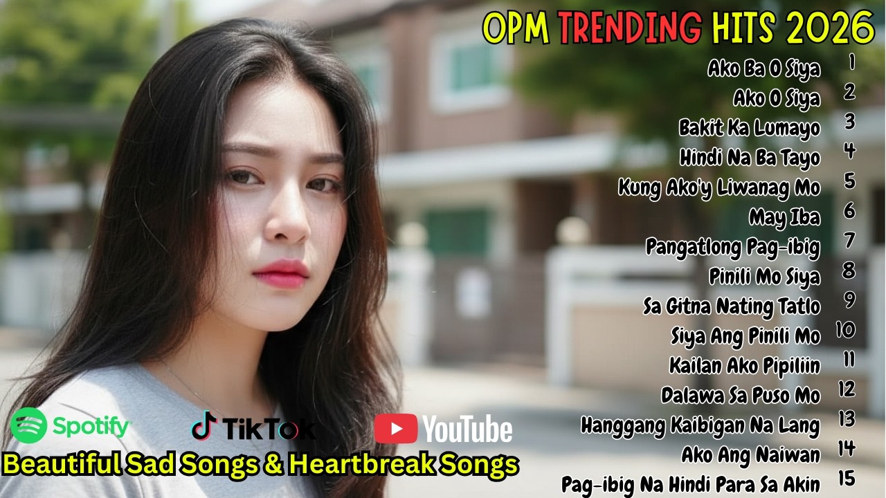 OPM Love & Heartbreak Ballads 2026 | Beautiful Songs for Painful Goodbyes and Empty Memories