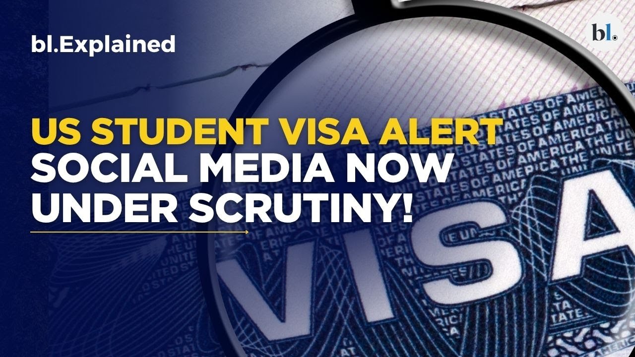 US student Visa alert: Social media now under scrutiny