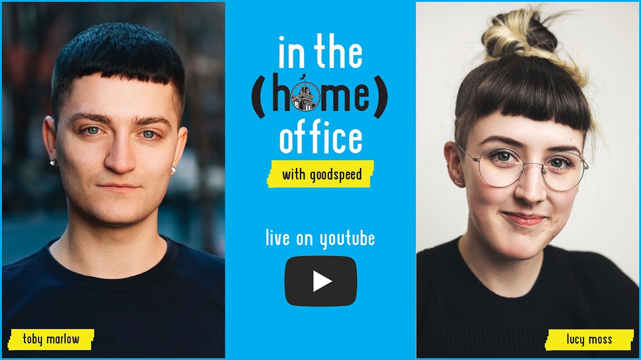 In The (Home) Office: Toby Marlow & Lucy Moss