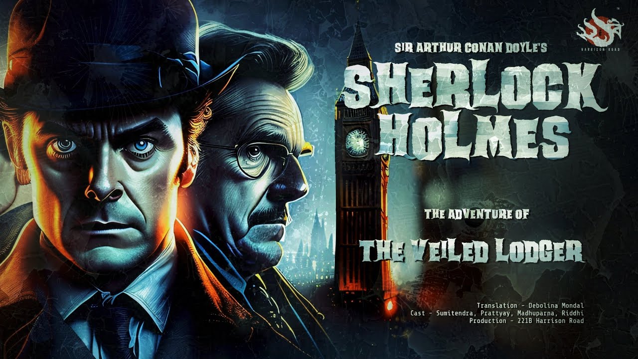 Sherlock Holmes - The Veiled Lodger | Bengali Audio Story | Detective Story | শার্লক হোমস |