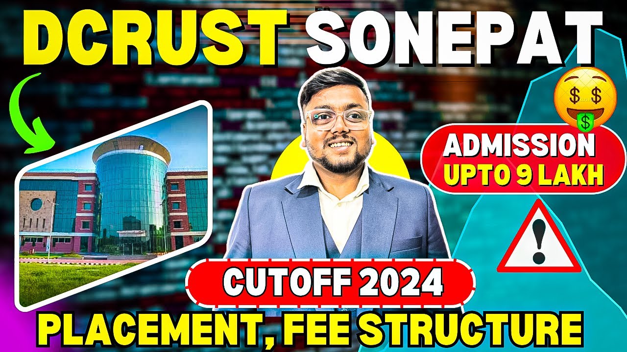 DCRUST Murthal Cutoff 2024 📈 | Placements, Fees | HSTES Counselling 2024 | DCRUST 2024 | HSTES 2024
