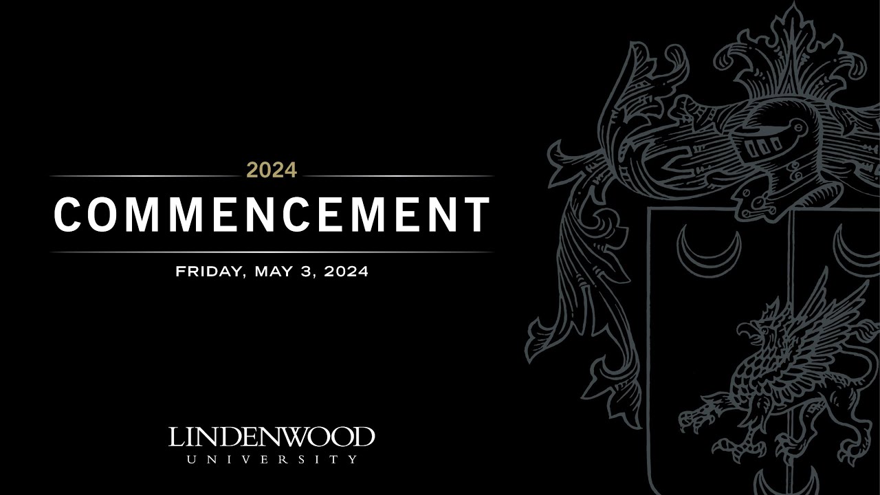 Commencement, May 3, 2024 - 7 p.m.
