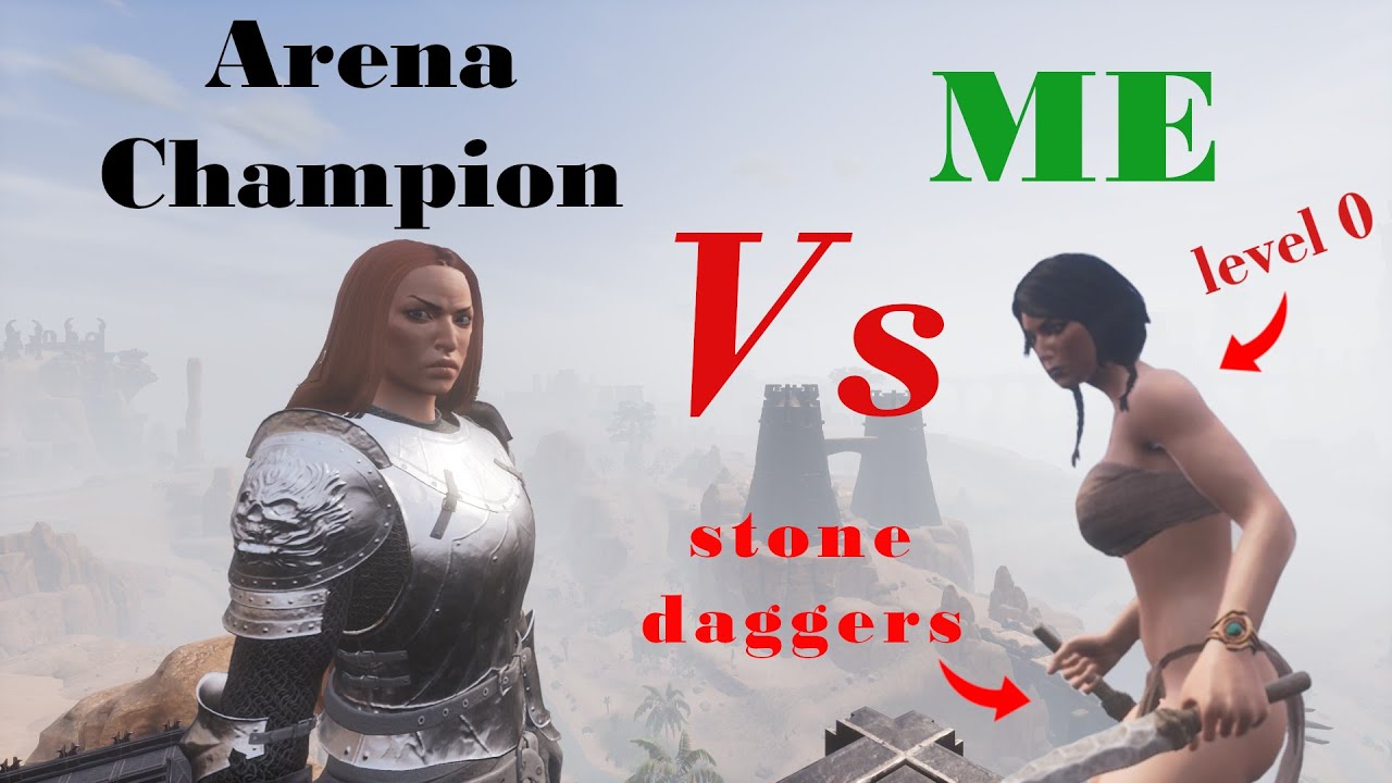 Me VS Arena Champion | Conan Exiles Age of War