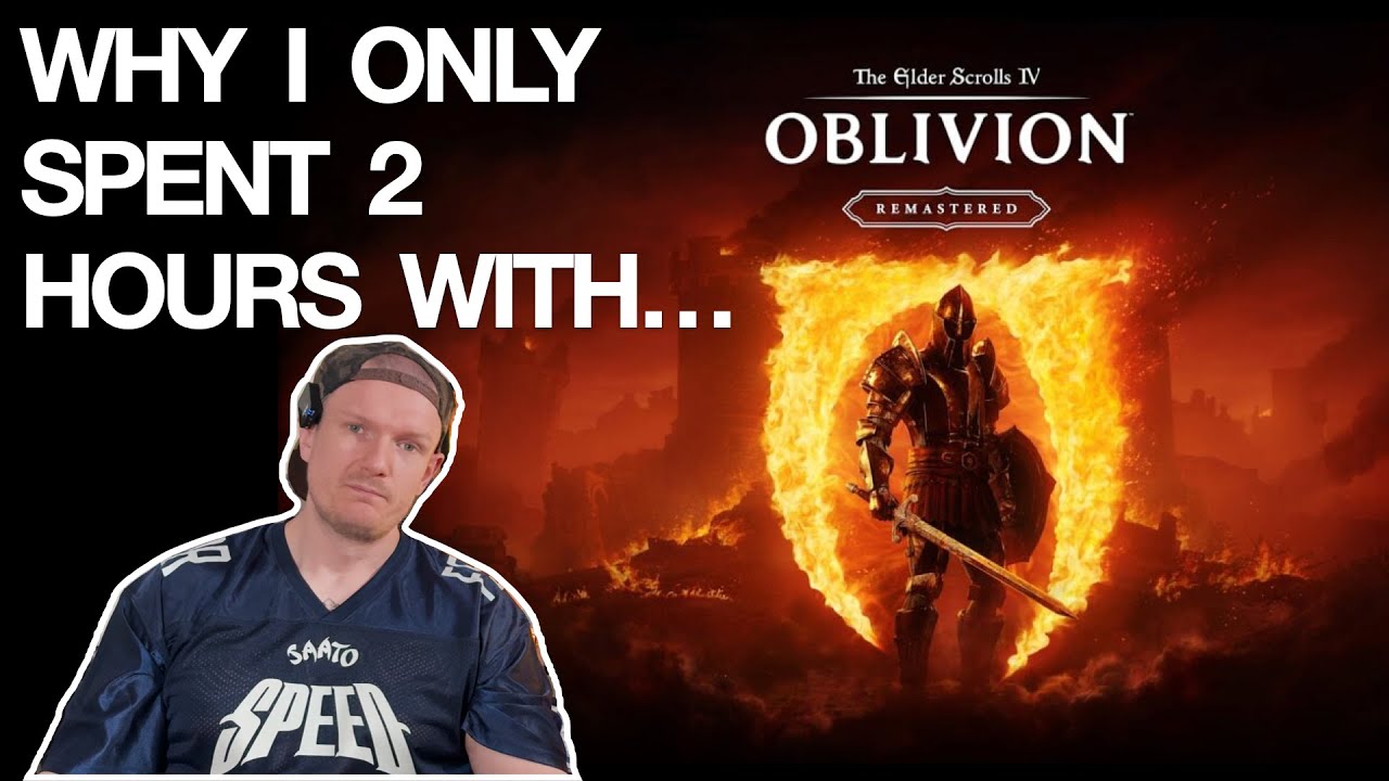 Why I Only Spent 2 Hours With Oblivion Remastered