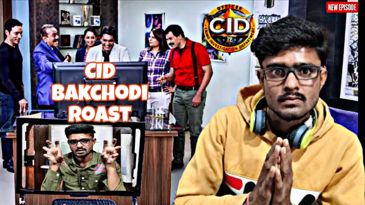 CID BAKCHODI ROAST || ROASTING VIDEO || JONNYSTIN 😡😡