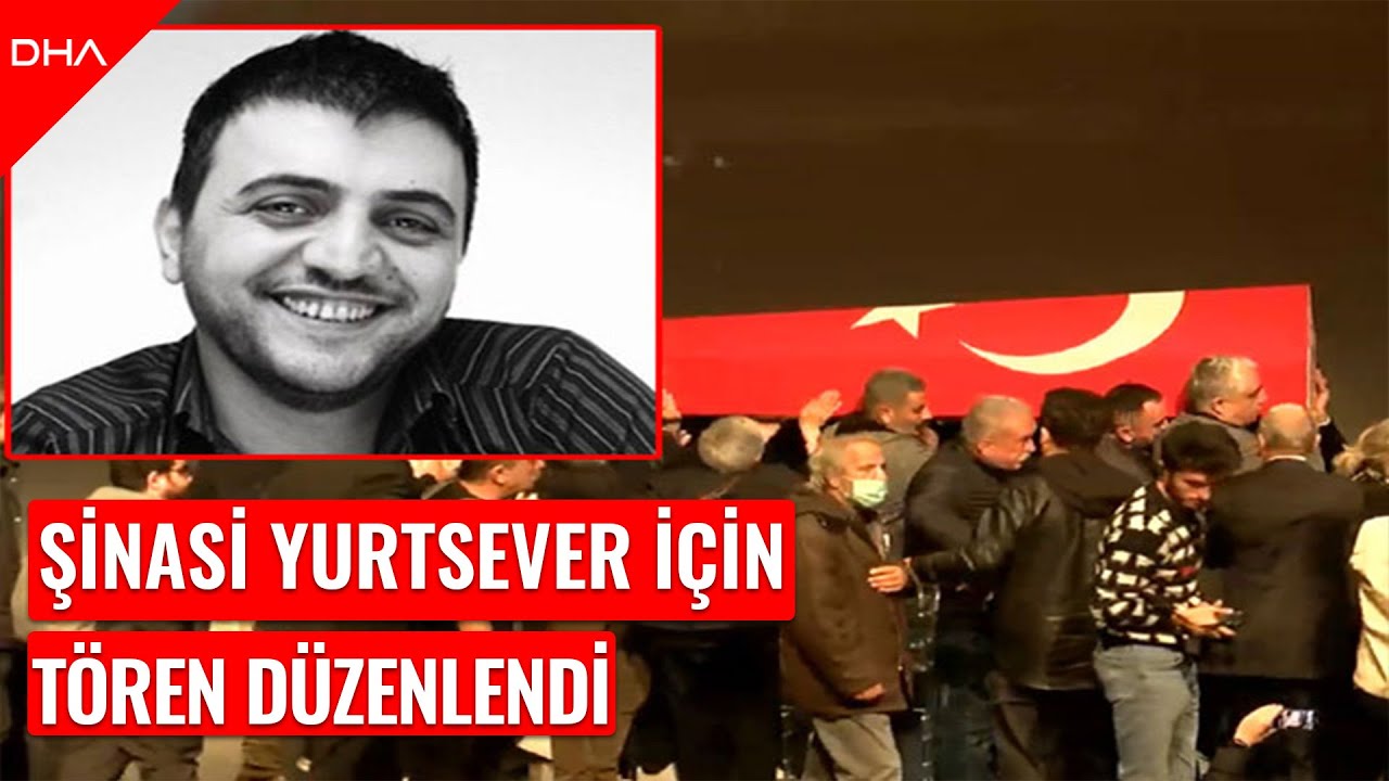 Hayatını kaybeden oyuncu Şinasi Yurtsever için Atatürk Kültür Merkezi'nde tören düzenlendi