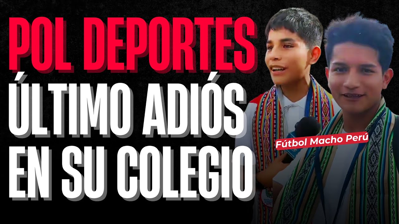 🔴 POL DEPORTES Y SU ADIÓS AL COLE EN ANDAHUAYLAS | LLEGADA DE MADRID, ESPAÑA, TRAS NARRAR CHAMPIONS
