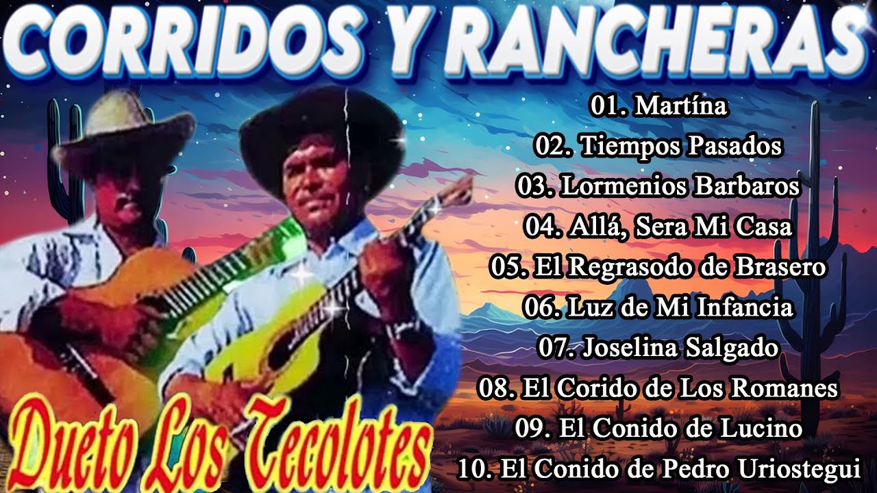Dueto Los Tecolotes – Corridos y Rancheras | Las Mejores Canciones Mexicanas 🔥