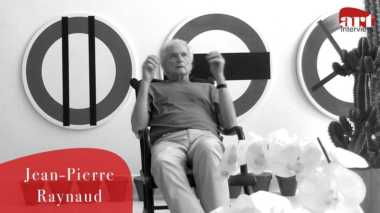 « C’est comme ça que j’ai découvert que j’étais un artiste… » Jean-Pierre RAYNAUD - Art Interview