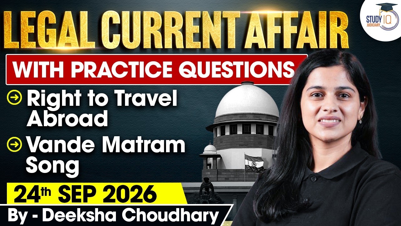 Legal Current Affairs 2026 | 24 September Supreme Court Judgments | Studyiq Judiciary