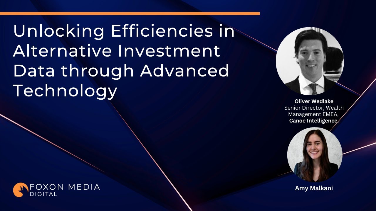 Unlocking Efficiencies in Alternative Investment Data through Advanced Technology