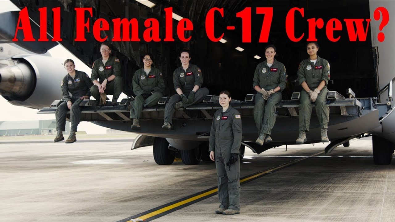What happens when an all female crew takes over a C 17 aircraft?