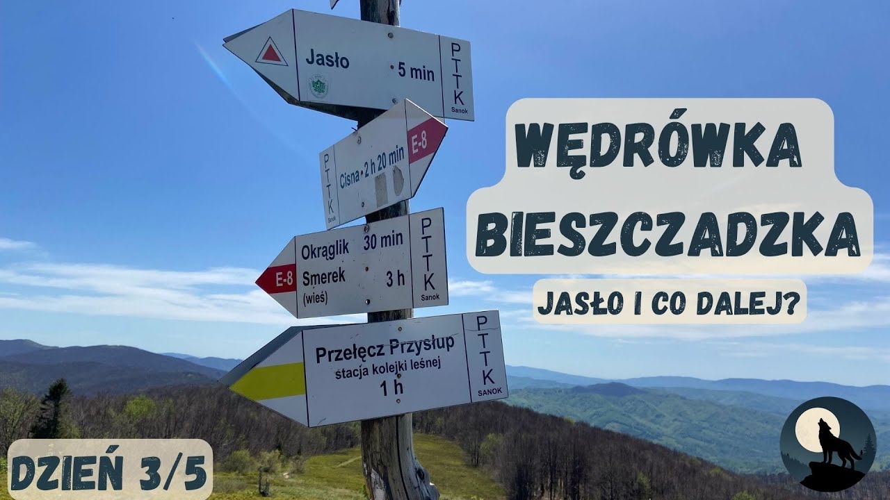 Bieszczady &ndash; Dzień 3: Jasło i gdzie iść&nbsp;dalej? | Zaskoczenie na szlaku #bieszczady #wędr&oacute;wka