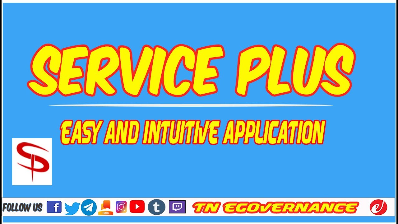 ServicePlus - Easy and Intuitive Application | Tamil