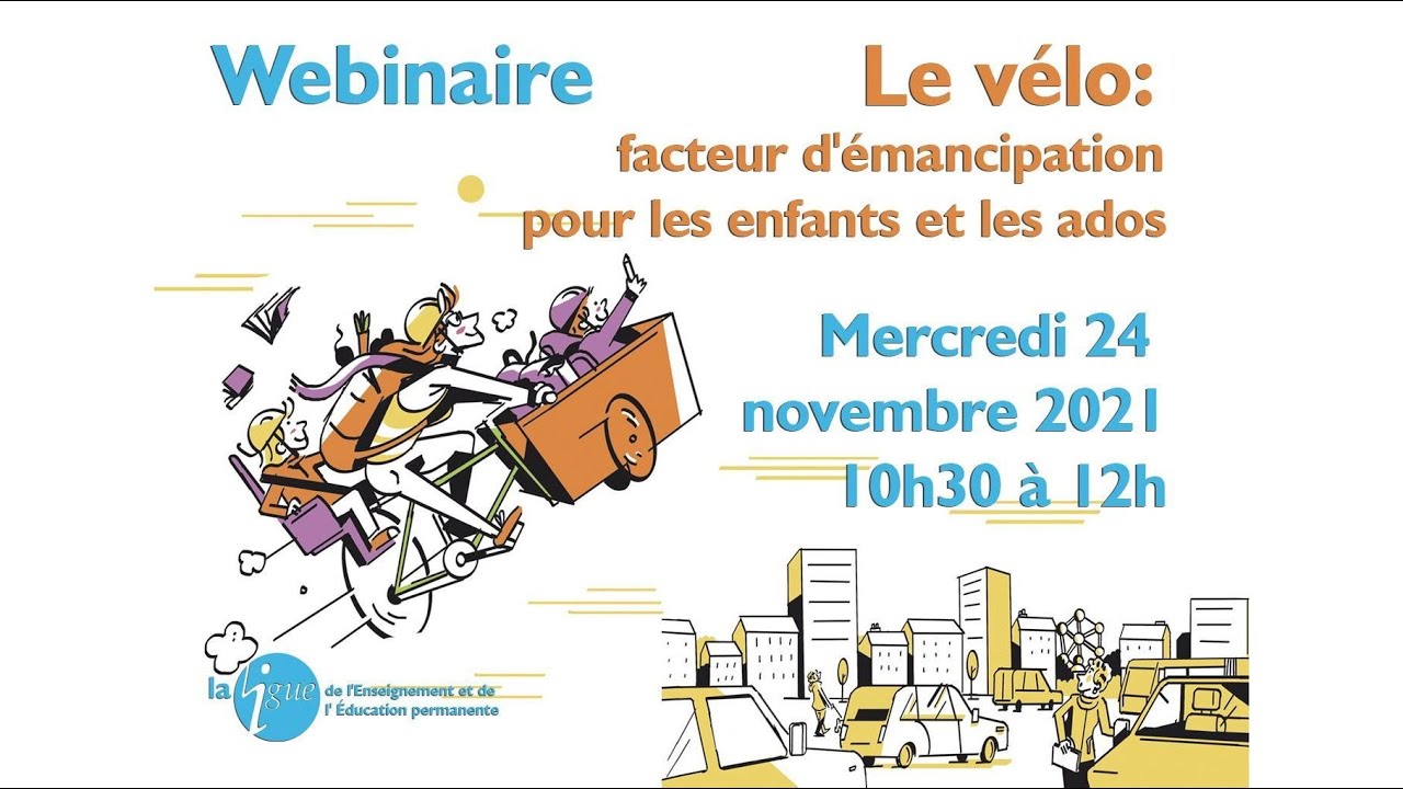Webinaire: Le vélo / facteur d’émancipation pour les enfants et les ados