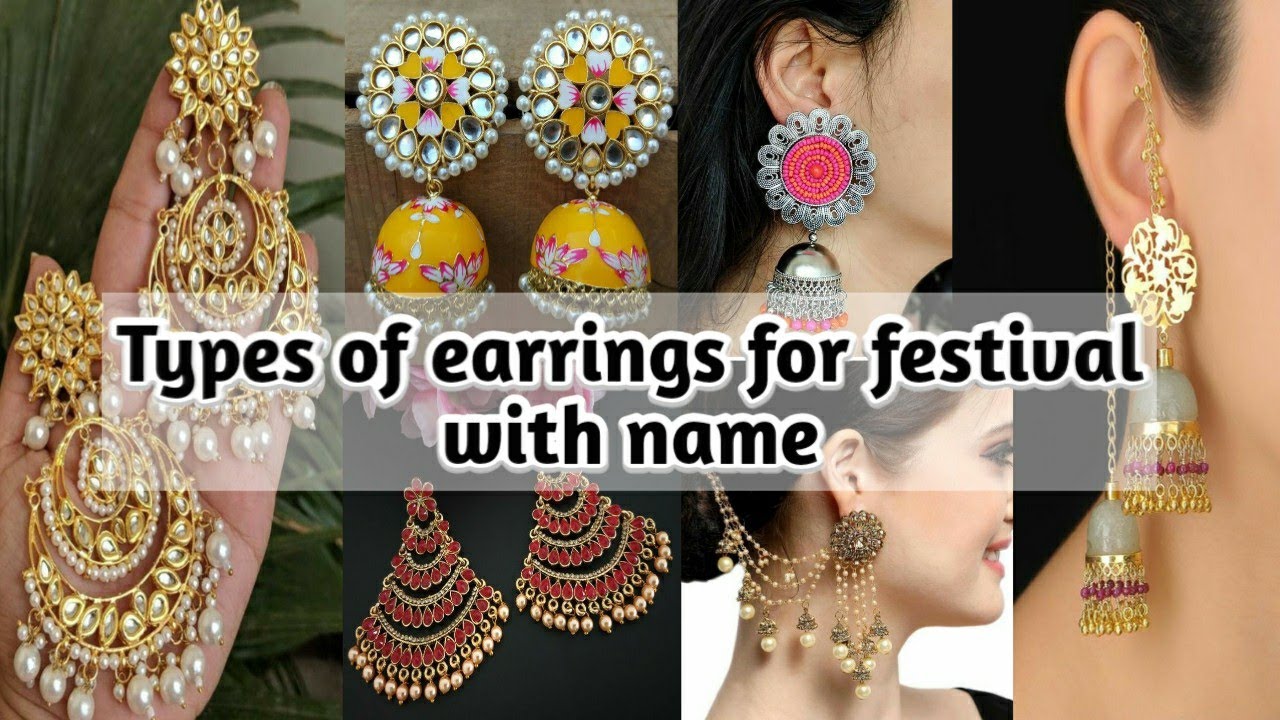 Different types of earrings for festival with names/different types of earrings name/wedding earring