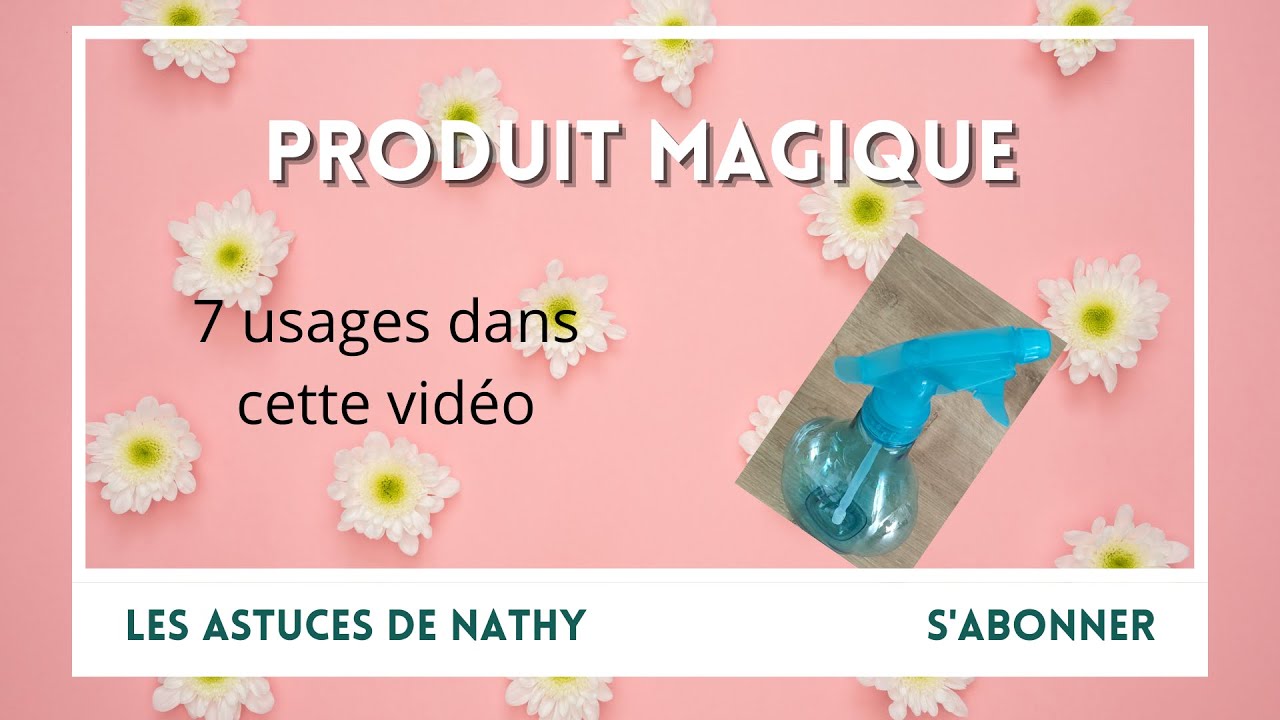 MON PRODUIT MAGIQUE : je l'utilise partout