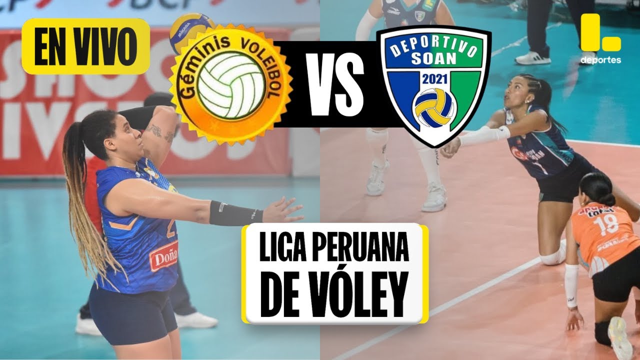 GÉMINIS VS DEPORTIVO SOAN: EN VIVO🔴 | SIGUE LA LIGA PERUANA DE VÓLEY 2024 🏐 - LATINA DEPORTES