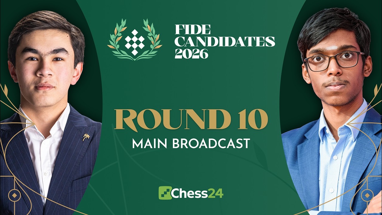 FIDE Candidates 2026: Pragg v. Sindarov & Anish v. Hikaru With Tournament Win On The Line!! Rd 10