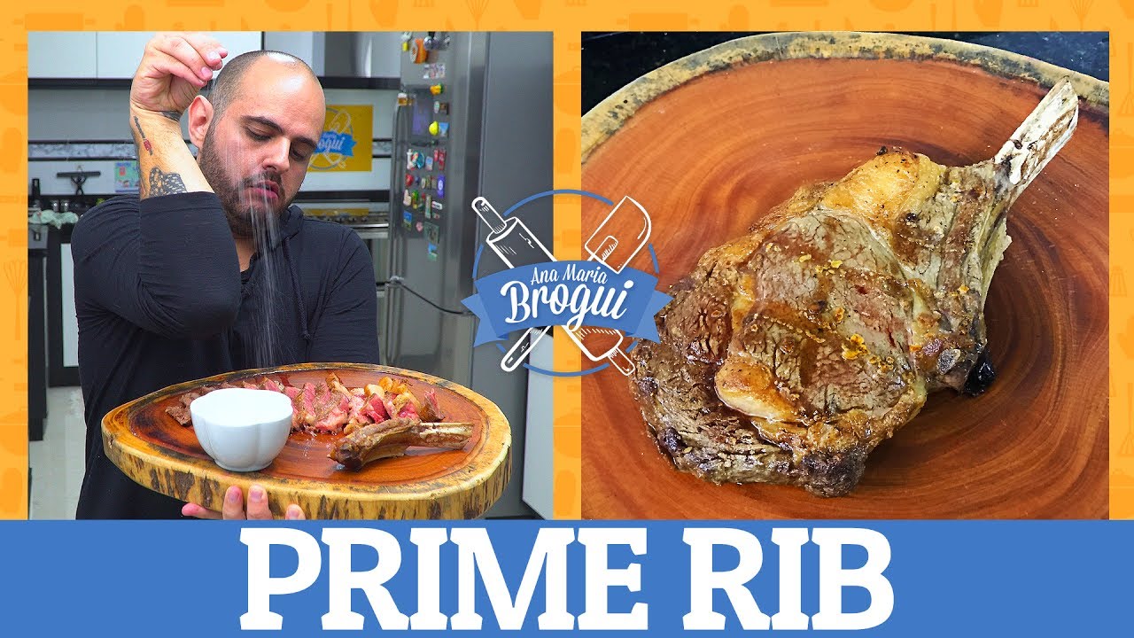 COMO FAZER UMA PRIME RIB | #AnaMariaBrogui