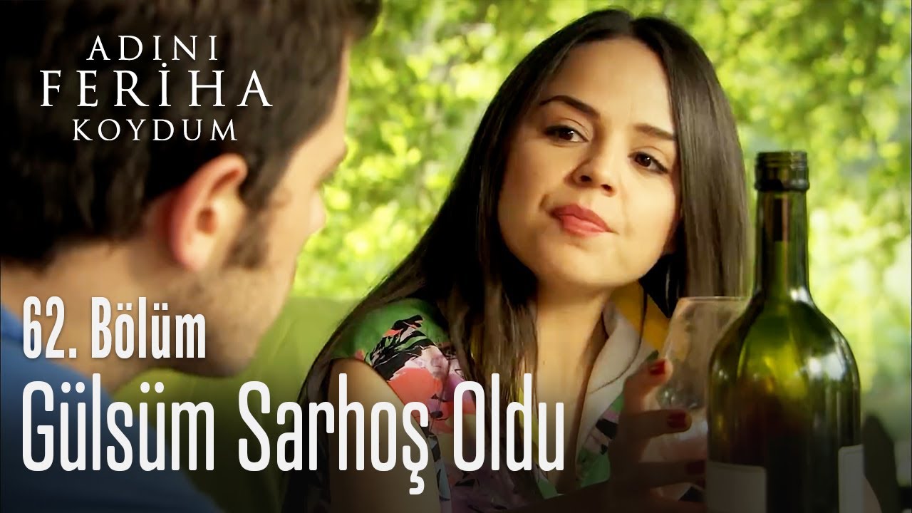 Gülsüm sarhoş olunca dilini tutamadı - Adını Feriha Koydum 62. Bölüm
