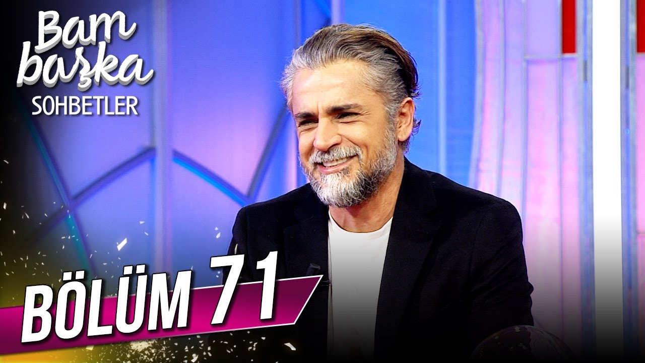 Bambaşka Sohbetler 71. B&ouml;l&uuml;m - Umut Kurt