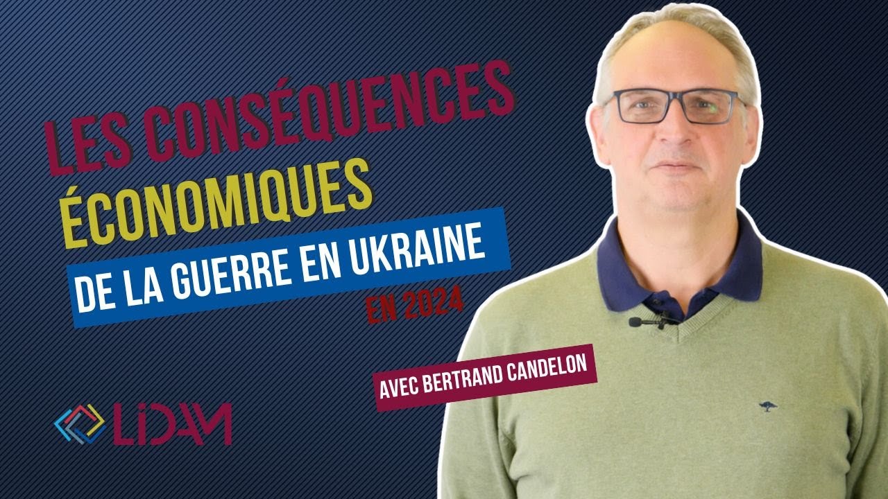 Quelles sont les conséquences économiques de la guerre russo-ukrainienne en 2024? Avec B. Candelon
