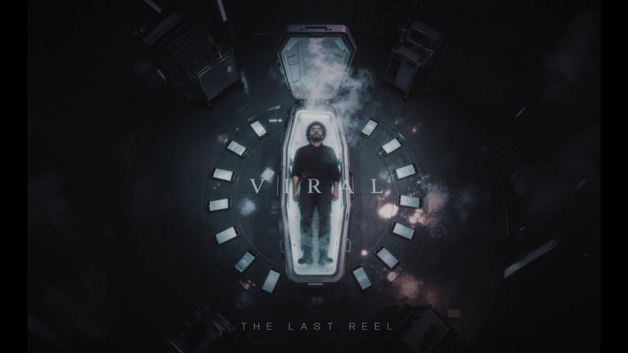 Viral: The Last Reel