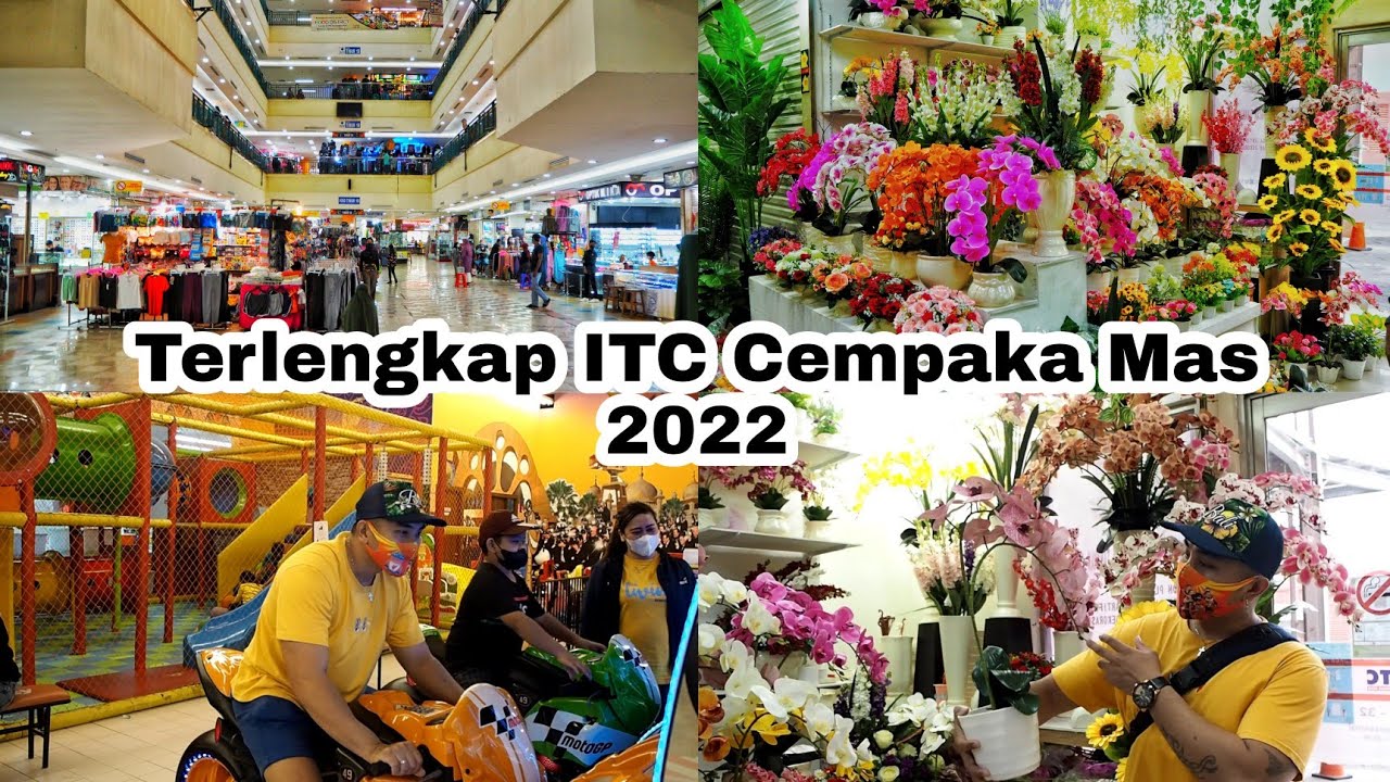 Kondisi ITC Cempaka Mas 2022 || Pusat Toko Bunga Terlengkap Dan Sekaligus Ke KidCity Transmart