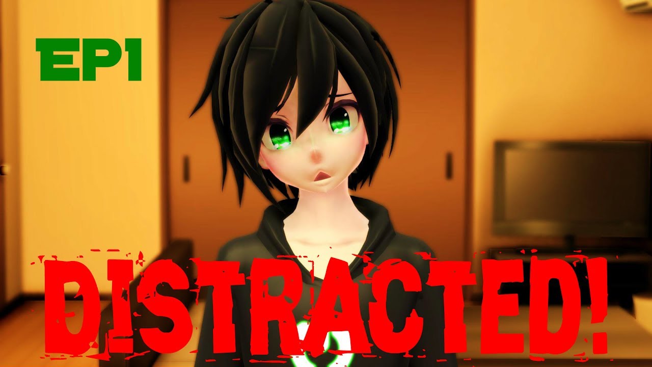 DISCONNECTED [Episode 1] Distraction
