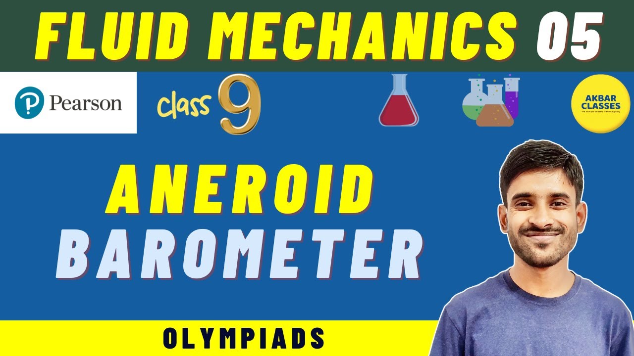 Class 9 Pearson IIT Foundation | Fluid Mechanics 05 | Aneroid Barometer