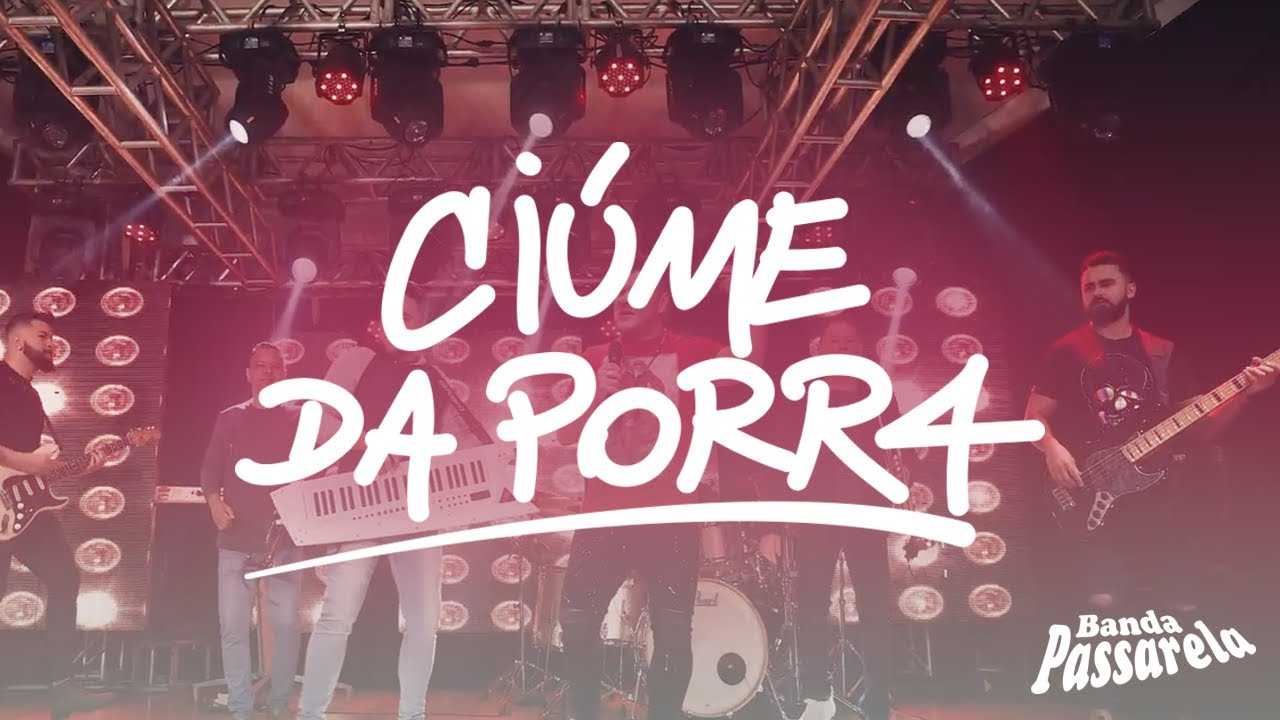 Banda Passarela / Ci&uacute;me da Porr4 | Video Clipe Oficial 4K | Lan&ccedil;amento 2022✔️