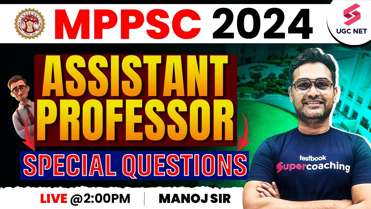 MPPSC Assistant Professor 2024 | MPPSC 2024 Assistant Professor Important Questions | Manoj Sir