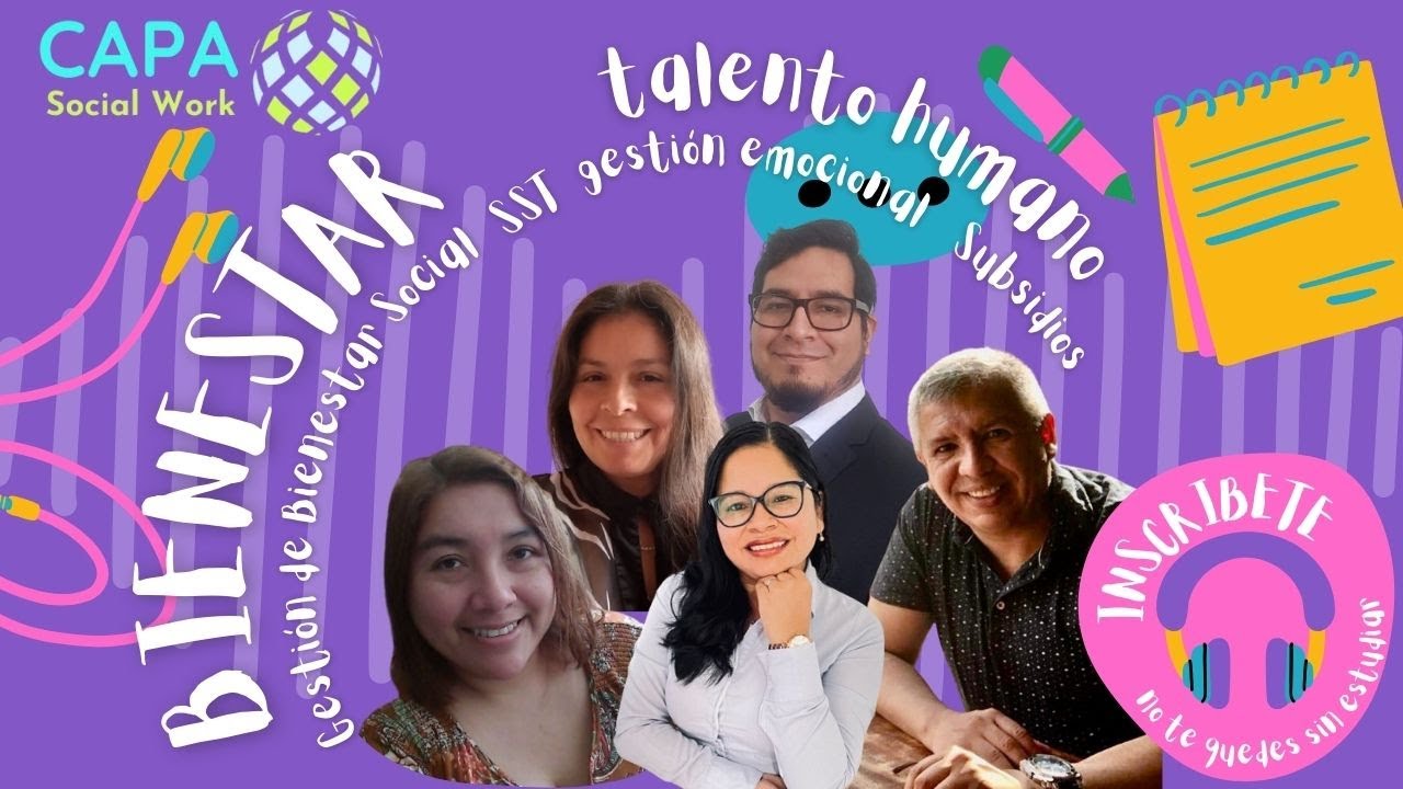 Programas de Bienestar Social y Talento Humano en Capa Social Work Verano 2025