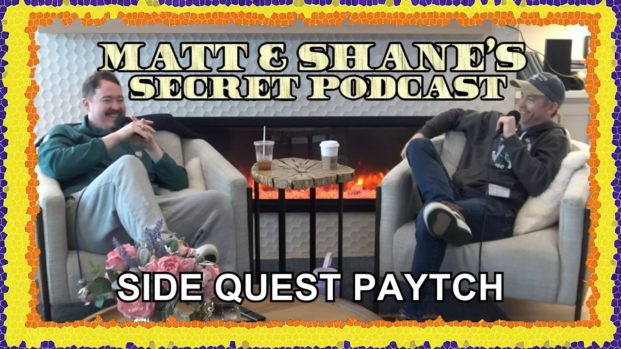 The President Side Quest & The Hotel Window Moment | Matt and Shane&rsquo;s Secret Podcast