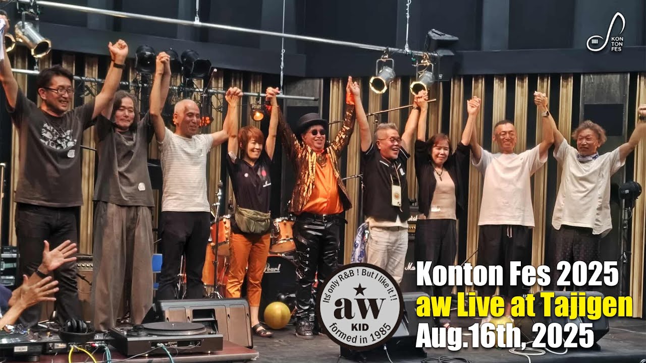 Konton Fes 2025 - aw Live at Tajigen (Aug 16th,2025)