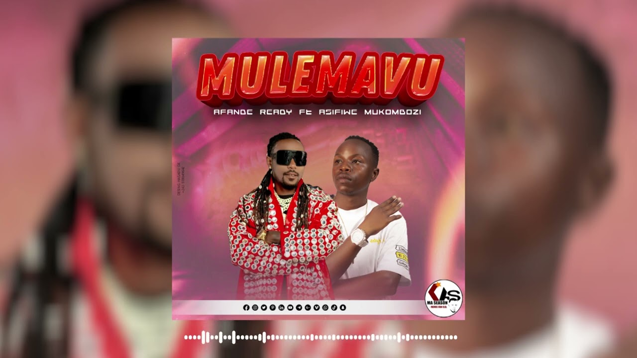 AFANDE  READDY -FT ASIFIWE  MUKOMBOZI)_[MUlEMAVU) music officielle